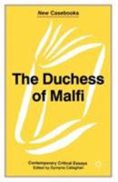 The Duchess of Malfi: John Webster (New Casebooks) 0333614283 Book Cover