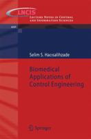 Biomedical Applications of Control Engineering 3642372783 Book Cover