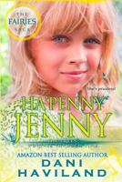 Ha'penny Jenny 0692217878 Book Cover