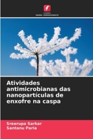 Atividades antimicrobianas das nanopartículas de enxofre na caspa 6209047637 Book Cover