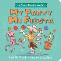 My Party, Mi Fiesta: A Coco Rocho Book 0358394724 Book Cover