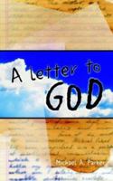 A Letter to God 1931456364 Book Cover