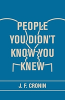 People You Didn't Know You Knew 1532081138 Book Cover