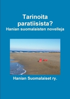 Tarinoita paratiisista? Hanian suomalaisten novelleja 132982492X Book Cover
