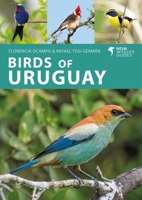 Birds of Uruguay 1399406736 Book Cover