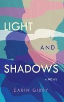 Light and Shadows B0GZYNYVYS Book Cover