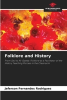 Folklore and History 6207782534 Book Cover