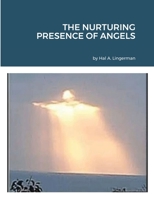 The Nurturing Presence of Angels 1716394600 Book Cover