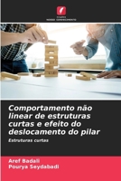 Comportamento não linear de estruturas curtas e efeito do deslocamento do pilar 6207396502 Book Cover