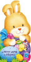 Le Petit Lapin de P?ques 1443159190 Book Cover