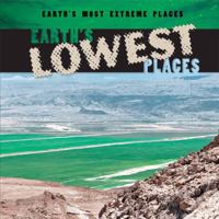 Earth's Lowest Places 1482419068 Book Cover