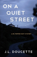 On a Quiet Street 1631525379 Book Cover