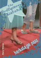 The Hollywood Sisters: Backstage Pass (The Hollywood Sisters) 0385903693 Book Cover
