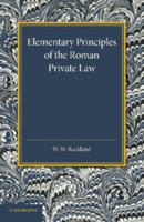 Elementary Principles of the Roman Private Law 1289349568 Book Cover