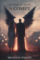 It Started with a Comet B0BLM5TFP5 Book Cover