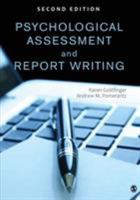 Psychological Assessment and Report Writing 1412960967 Book Cover