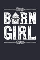 Barn Girl: Horse Lined Notebook, Journal, Organizer, Diary, Composition Notebook, Gifts for Horse Riders and Lovers 1706266693 Book Cover