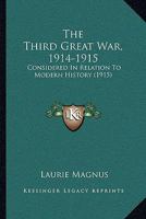 The Third Great War in Relation to Modern History 1166171876 Book Cover