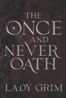 The Once and Never Oath B0GSN64P41 Book Cover