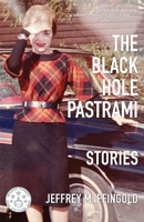 The Black Hole Pastrami and Other Stories B0CC4JC74B Book Cover