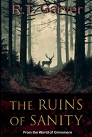 The Ruins of Sanity (Grinnmere) 1961163438 Book Cover
