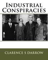 Industrial Conspiracies 1515298361 Book Cover
