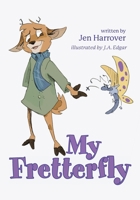 My Fretterfly B0DYG3HG5R Book Cover