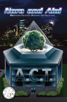 Nora and Alai: A.C.T. 1737694212 Book Cover