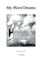 My Weird Dreams 3756836002 Book Cover