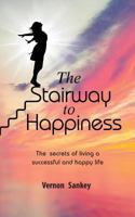 The Stairway to Happiness 1999597206 Book Cover