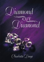 Diamond Cut Diamond 1483406539 Book Cover