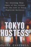 Tokyo Hostess 1847442064 Book Cover