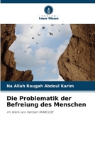 Die Problematik der Befreiung des Menschen (German Edition) 6207973550 Book Cover