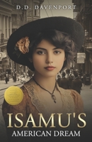 Isamu's American Dream (Kamaishi Heritage) B0DK9DLH6P Book Cover