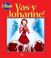 French Books for Teenagers- Vasy-y Johanne! 1897295235 Book Cover