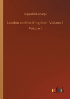 London and the Kingdom - Volume I: Volume 1 3752422076 Book Cover