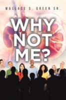 Why Not Me? 1642994316 Book Cover