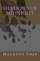 Shadows of Midnight: None 1515048632 Book Cover