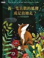 Get a Fox You Like, or Let Her Go? 6269854237 Book Cover