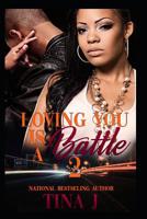 Loving You Is A Battle 2 1074104307 Book Cover