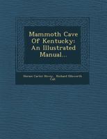 Mammoth Cave of Kentucky; 1241352526 Book Cover
