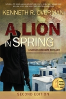 A Lion in Spring 1500138541 Book Cover