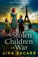 The Stolen Children of War 1806560542 Book Cover