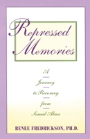 Repressed Memories: A Journey to Recovery from Sexual Abuse (Fireside/Parkside Recovery Book) 067176716X Book Cover