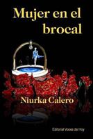 Mujer en el brocal 172703225X Book Cover