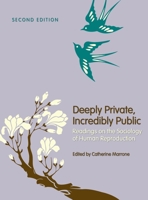 Deeply Private, Incredibly Public 1516574753 Book Cover