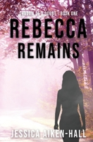 Rebecca Remain 099936569X Book Cover