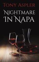 Nightmare In Napa 1398424463 Book Cover