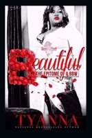 Beautiful: The Epitome of a BBW B089M1FC3J Book Cover