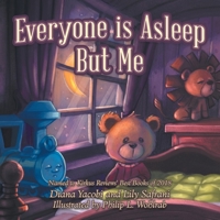 Everyone Is Asleep but Me 1796086959 Book Cover